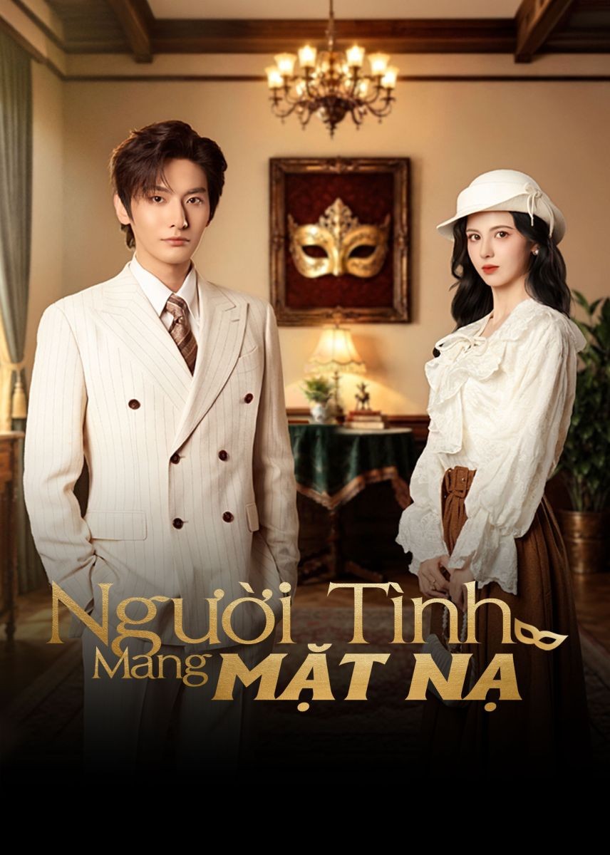 Xem phim Người Tình Mang Mặt Nạ