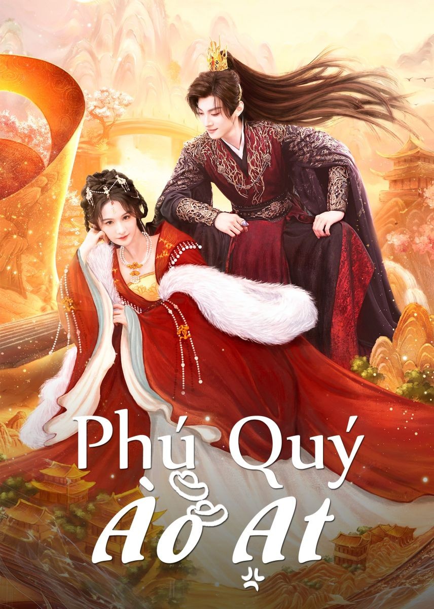 Xem phim Phú Quý Ào Ạt