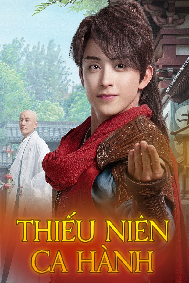 Xem phim Thiếu Niên Ca Hành (Thuyết Minh)