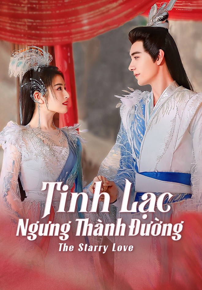 Xem phim Tinh Lạc Ngưng Thành Đường (Thuyết Minh)