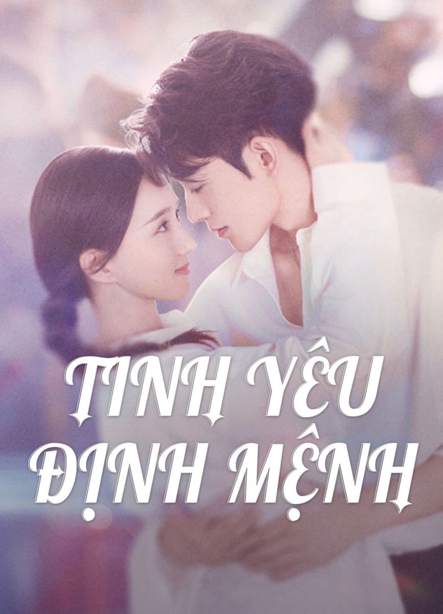 Xem phim Tình Yêu Định Mệnh