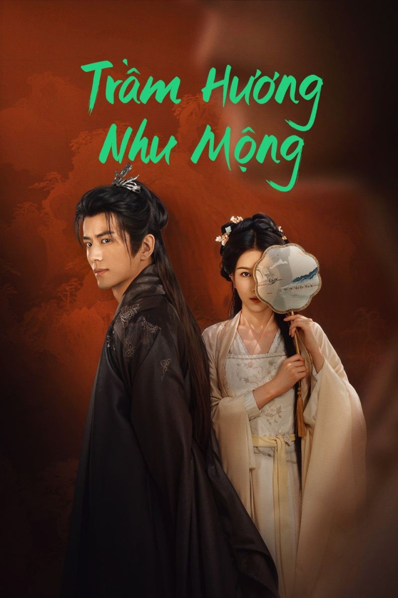Xem phim Trầm Hương Như Mộng