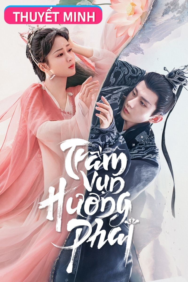 Xem phim Trầm Vụn Hương Phai (Thuyết Minh)